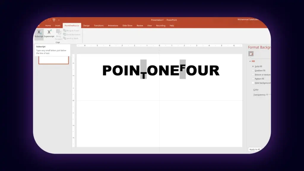 add subscript and superscript in powerpoint main bar pointonefour.io