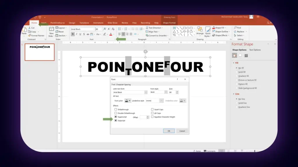 add superscript and subscript in powerpoint manually usig fonts section pointonefour.io